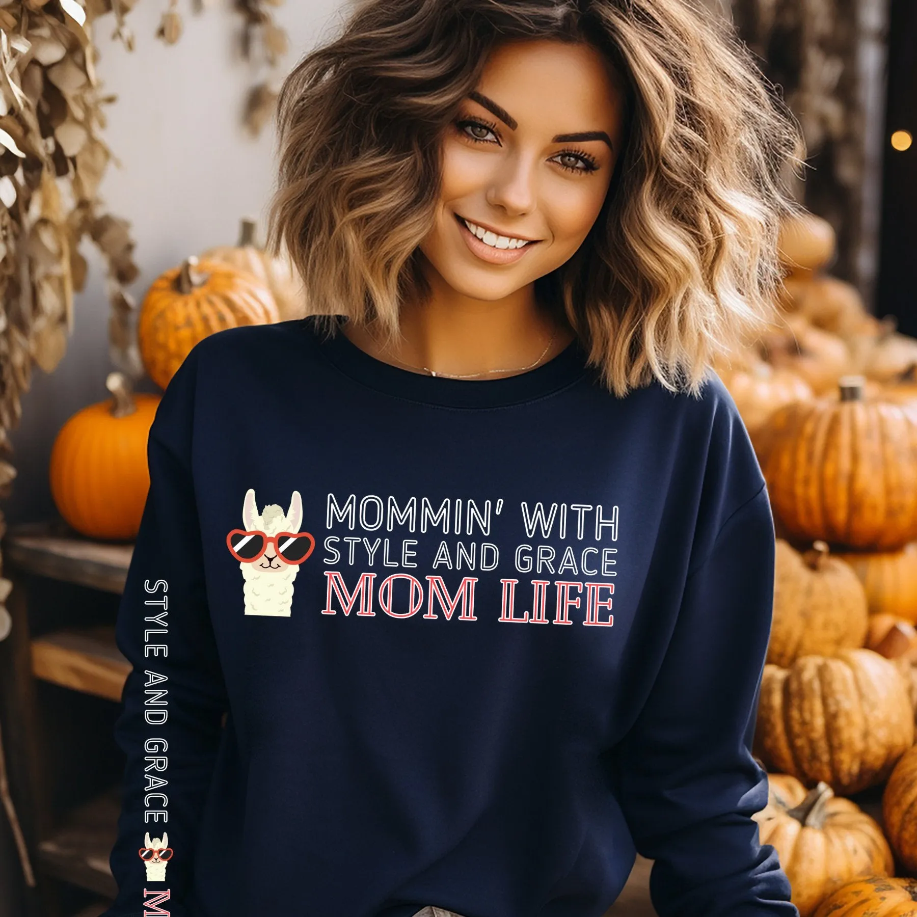 Mommin' with Style and Grace: Mom Life Llama Women's Sweatshirt